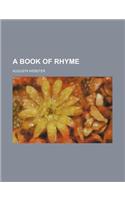 A Book of Rhyme