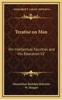 Treatise on Man