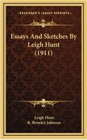 Essays and Sketches by Leigh Hunt (1911)