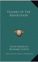 Figures of the Revolution