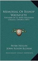 Memorial Of Bishop Waynflete