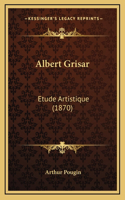 Albert Grisar: Etude Artistique (1870)