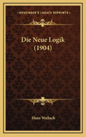 Die Neue Logik (1904)
