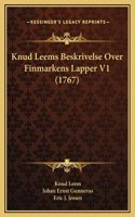 Knud Leems Beskrivelse Over Finmarkens Lapper V1 (1767)