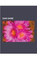 Dan Dare: Dan Dare Races, Dan Dare Stories, Dan Dare: The First Story, Operation Saturn, List of Dan Dare Stories, Rogue Planet,