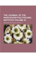 The Journal of the Worcester Polytechnic Institute Volume 24