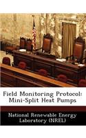 Field Monitoring Protocol: Mini-Split Heat Pumps
