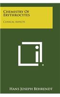 Chemistry of Erythrocytes: Clinical Aspects(English)