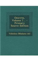 Oeuvres, Volume 7... - Primary Source Edition