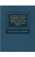 Anecdota Ex Codicibus Hagiographicis Iohannis Gielemans
