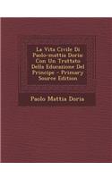 Vita Civile Di Paolo-Mattia Doria
