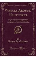 Wrecks Around Nantucket