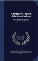 A Migration Legend of the Creek Indians