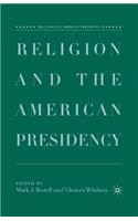 Religion and the American Presidency