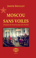 Moscou sans voile