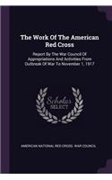 The Work of the American Red Cross