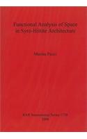 Functional Analysis of Space in Syro-Hittite Architecture