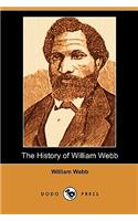 The History of William Webb (Dodo Press)
