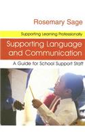 Supporting Language and Communication