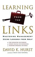 Learning from the Links: Mastering Management Using Lessons from Golf