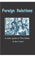 Foreign Relations: A Comic Guide to Thai Ladies