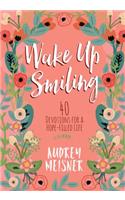 Wake Up Smiling