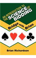 Introduction to the Science of Bidding