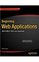 Beginning Web Applications: With HTML5, CSS3, and JavaScript