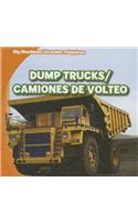 Dump Trucks / Camiones de Volteo