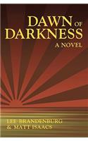 Dawn of Darkness