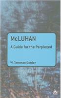 McLuhan: A Guide for the Perplexed