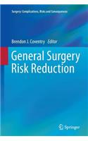 General Surgery Risk Reduction