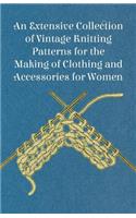 An Extensive Collection of Vintage Knitting Patterns for the Making of Clothing and Accessories for Women