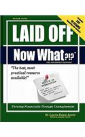 Laid Off Now What?!?