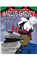 The Successes of Marcus Garvey