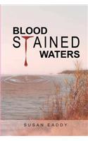Blood Stained Waters