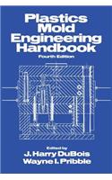 Plastics Mold Engineering Handbook