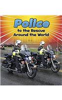 Police to the Rescue Around the World (Ars Scribendi)