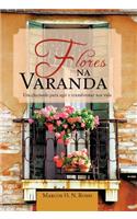 Flores Na Varanda