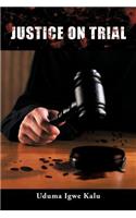 Justice On Trial