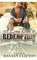 A Long Road to Redemption