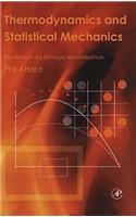 Thermodynamics and Statistical Mechanics: Equilibrium by Entropy Maximisation