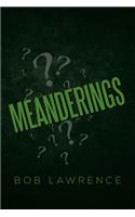 Meanderings