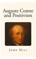 Auguste Comte and Positivism