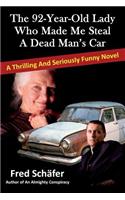 92-Year-Old Lady Who Made Me Steal a Dead Man's Car
