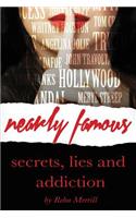 Nearly Famous