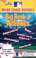 Major League Baseball: The Big Book of Activities