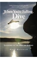 When You're Falling, Dive