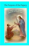 Purpose of the Papacy