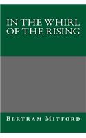 In the Whirl of the Rising: (English)